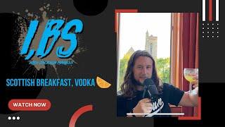 Ep 7 Hatchbacks, Scottish Breakfast, Vodka Orange