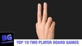 Top 10 Two Player Only Board Games