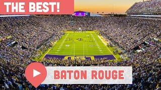 Best Things to Do in Baton Rouge, LA