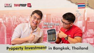 Property Investment in Bangkok, Thailand: What You Need to Know | ThaiProp 101