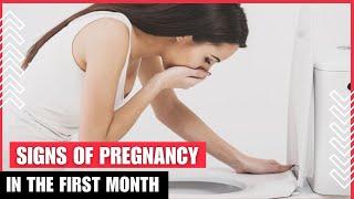 First Month of Pregnancy Symptoms