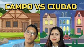 ¿VIVIR en el CAMPO O en la CIUDAD? - VENTAJAS y DESVENTAJAS  VS  | Cristian & Andry