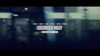 GOLDRUSH RALLY 2014 (TRAILER) // FORMAT67.NET