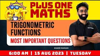 Plus One Maths - Trigonometric Functions - Most Important Questions | Xylem Plus One