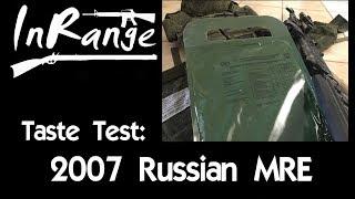 Taste Test: 2007 Russian MRE