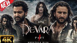 Devara: Part 1 Full Movie | Jr NTR | Saif Ali Khan | Janhvi Kapoor | New Hindi Dubbed Action Movie