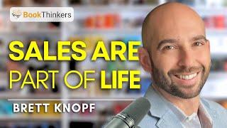 The ART of Likability in Sales with Brett Knopf