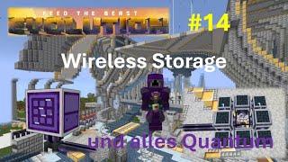 FTB-Evolution #14 Wireless Storage, Quantum Crafter, Quantum Bridge, Quantum Armor