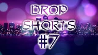 DJ Mix | DROP SHORTS #7 | Most Popular Songs, Remixes & Mashups mixed  by DJ Drop