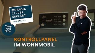 Kontrollpanel im Wohnmobil: Alles im Blick | Einfach. Clever. Erklärt. | Carado