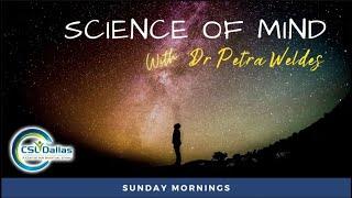 Science of Mind Class 29SEP24