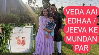 VEDA AAI HAI APNE DIDU’S KE MUNDAN PAR || EDHAA / JEEVA & VEDA || ROHINIDILAIK