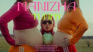 MANIZHA - TUMMY