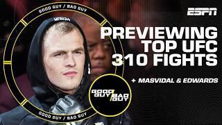 Top UFC 310 fights + Jorge Masvidal & Leon Edwards future opponents [FULL SHOW] | Good Guy / Bad Guy