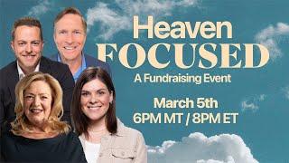 Heaven Focused: A Fundraising Event | Miracle Channel