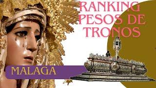 Top 5 Tronos más Pesados de Málaga | Semana Santa 2025