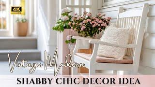 Vintage Modern Elegance: Shabby Chic Decor Ideas for Trendy Home |Rustic Modern Interior Design Tips