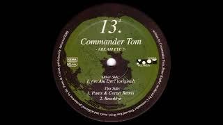 Commander Tom - Are Am Eye? (Original) (Remastered) [HQ]