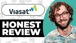 Viasat Internet Provider Honest Review - Watch Before Using