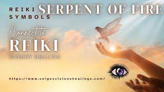 REIKI HEALING - SERPENT OF FIRE (Usui) ️️