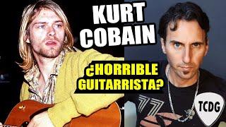 KURT COBAIN era un GUITARRISTA HORRIBLE y SIN TALENTO... ¿O quizá no?