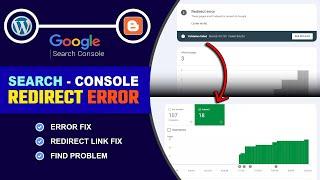 Redirect Error Google Search Console Blogger 2024 | How to Fix Redirect Error in Search Console