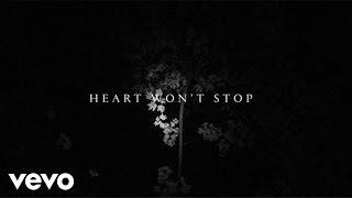 John Mark McMillan, Sarah McMillan - Heart Won't Stop (Lyric Video)