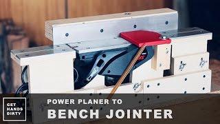 Make a Bench Jointer Out of a Power Planer