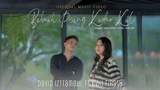 David Iztambul & Ovhi Firsty - Babuah Pisang Ka Duo Kali  [Official Music Video]