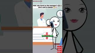 My word vs the manager’s ️️— she’s still in denial  #shorts #short #animation AC@emfandango