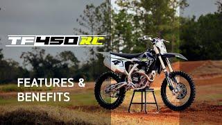 ALL-NEW TF 450-RC Edition | Features and Benefits