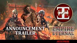 Empire Eternal - Announcement Trailer