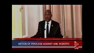 Motion Of Privilege Moved Against Opposition Senator Anil Roberts