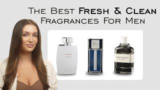 The Best Fresh & Clean Designer Fragrances For Men (Dior, Burberry, Versace, Prada & More)