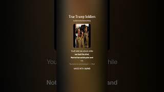True Trump Soldiers - #music Official Music Video - @ChrisRiley3D-Everything