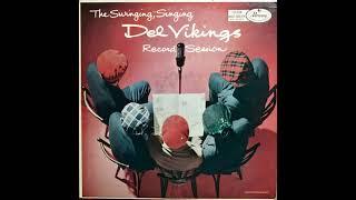 Del Vikings - Nobodys Kisses But Yours