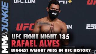 Rafael Alves misses weight by 11.5 pounds | UFC Fight Night 185