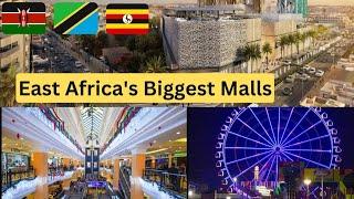 Top 7 East Africa's Biggest Malls