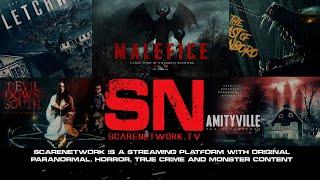 ScareNetwork.tv | Paranormal, Horror, True Crime and Monster Content