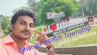 Barauni Refinary township Begusarai#barauni #township #refinery #iocl #begusarai