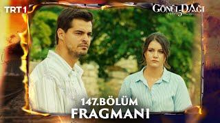 Gönül Dağı 147.Bölüm Fragmanı  @trt1