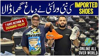 Imported shoes in Pakistan | Top Quality Shoes | Imported Shoes Market | Branded Shoes in Karachi