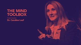 The Mind Toolbox, Dr. Caroline Leaf