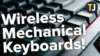 The BEST Wireless Mechanical Keyboards in 2020!