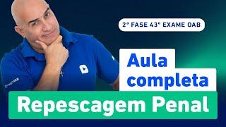 Aula Inaugural Direito Penal ️ | Repescagem 43º Exame 2ª Fase