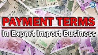 Payment terms in Export Import Business by Paresh Solanki || Payment Method in Export Import Busines