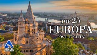 Europa: Top 25 Città e Posti Da Visitare | 4k Guida di Viaggio