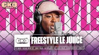 Le Juiice - CKO Freestyle