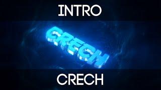 Intro | Crech | by ReconFX