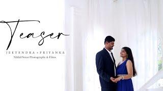 Best Prewedding Cinematic Teaser | Priyanka + Jeetendra | Nikhil Sutar Photography & Films